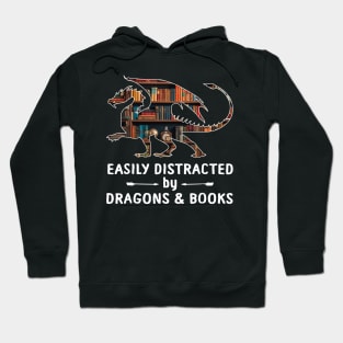 Imaginative Escapes Dragon Cartoon  Easily Distracted By Dragons & Books Hoodie